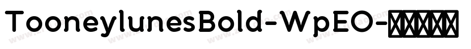 TooneylunesBold-WpEO字体转换