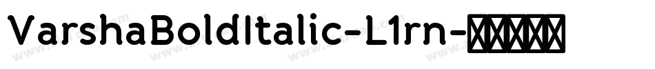 VarshaBoldItalic-L1rn字体转换