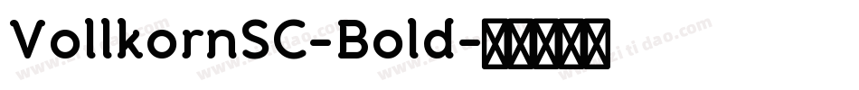 VollkornSC-Bold字体转换
