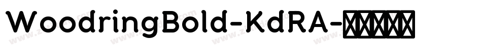 WoodringBold-KdRA字体转换
