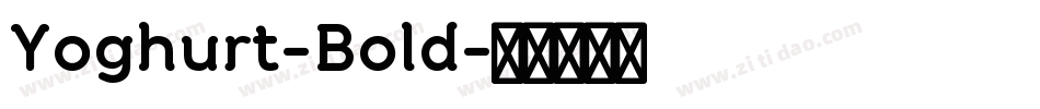 Yoghurt-Bold字体转换