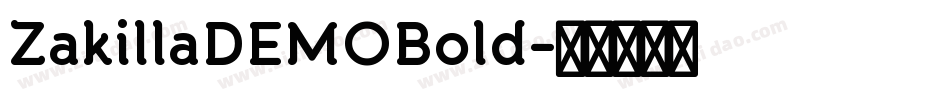 ZakillaDEMOBold字体转换