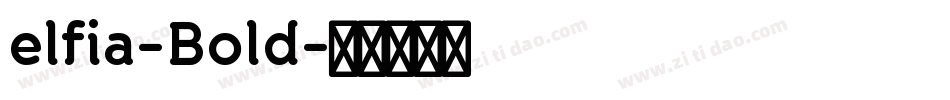 elfia-Bold字体转换