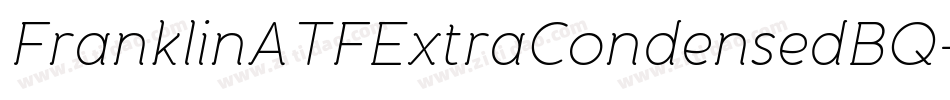 FranklinATFExtraCondensedBQ-Italic字体转换
