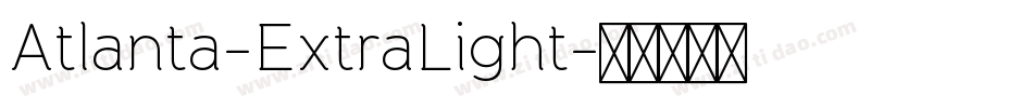 Atlanta-ExtraLight字体转换