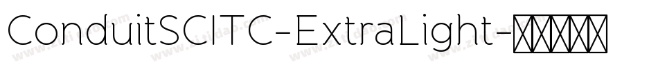 ConduitSCITC-ExtraLight字体转换