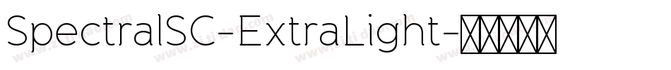 SpectralSC-ExtraLight字体转换