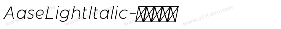 AaseLightItalic字体转换