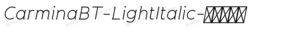 CarminaBT-LightItalic字体转换