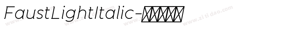 FaustLightItalic字体转换