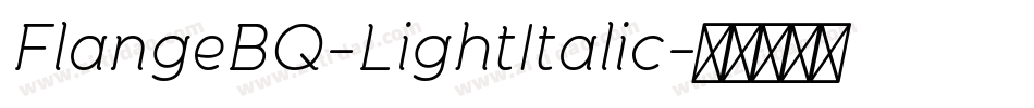 FlangeBQ-LightItalic字体转换