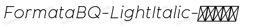 FormataBQ-LightItalic字体转换