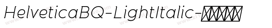 HelveticaBQ-LightItalic字体转换