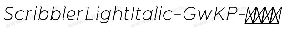 ScribblerLightItalic-GwKP字体转换