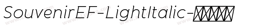 SouvenirEF-LightItalic字体转换