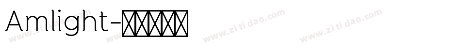 Amlight字体转换
