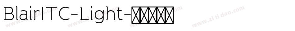 BlairITC-Light字体转换