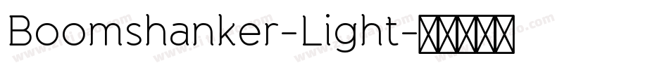 Boomshanker-Light字体转换