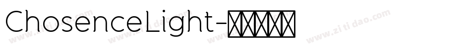 ChosenceLight字体转换