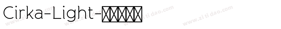 Cirka-Light字体转换