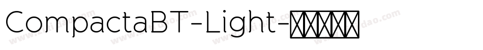 CompactaBT-Light字体转换