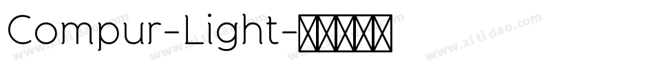 Compur-Light字体转换