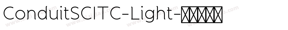 ConduitSCITC-Light字体转换