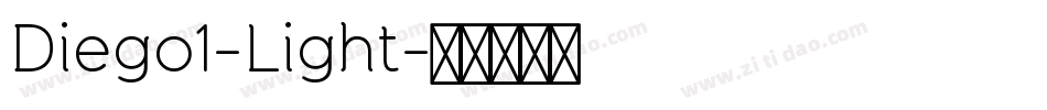 Diego1-Light字体转换
