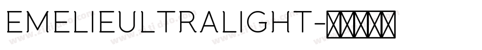 EMELIEULTRALIGHT字体转换