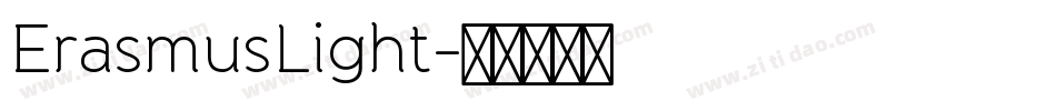 ErasmusLight字体转换
