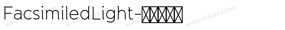 FacsimiledLight字体转换