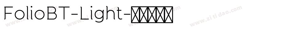 FolioBT-Light字体转换