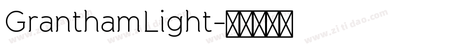 GranthamLight字体转换
