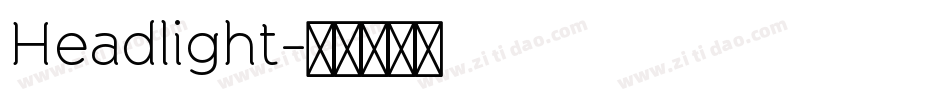 Headlight字体转换