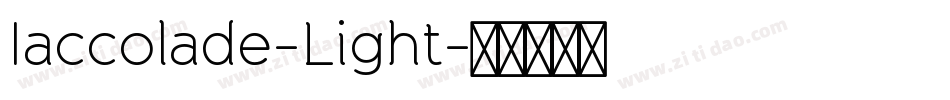 Iaccolade-Light字体转换