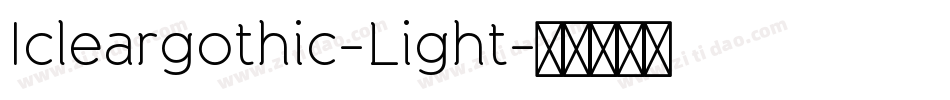 Icleargothic-Light字体转换