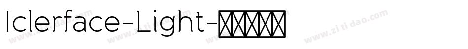 Iclerface-Light字体转换