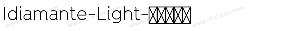 Idiamante-Light字体转换