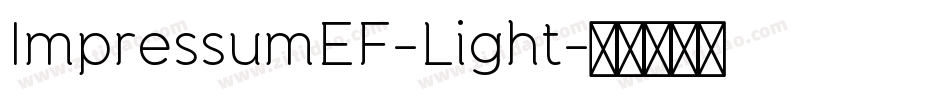 ImpressumEF-Light字体转换