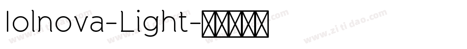 Iolnova-Light字体转换