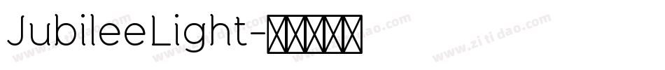 JubileeLight字体转换