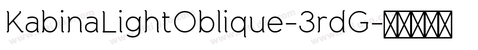 KabinaLightOblique-3rdG字体转换