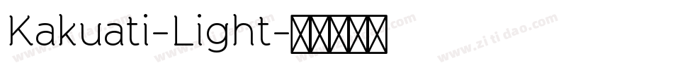Kakuati-Light字体转换