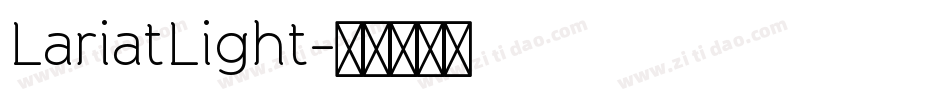 LariatLight字体转换