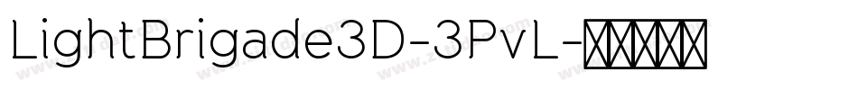 LightBrigade3D-3PvL字体转换