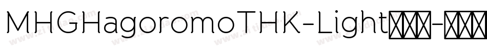 MHGHagoromoTHK-Light转换器字体转换