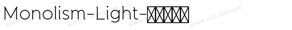 Monolism-Light字体转换