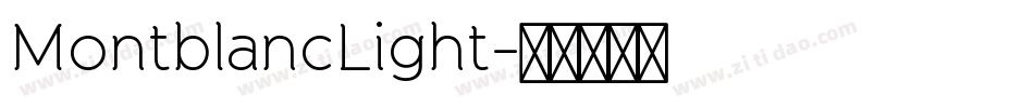 MontblancLight字体转换