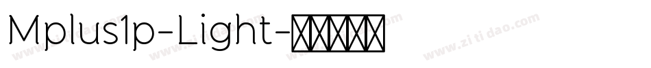 Mplus1p-Light字体转换