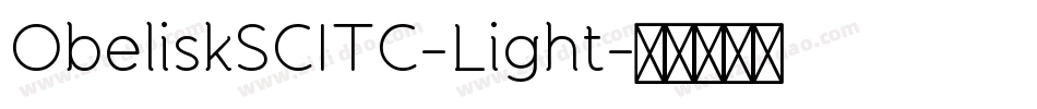 ObeliskSCITC-Light字体转换